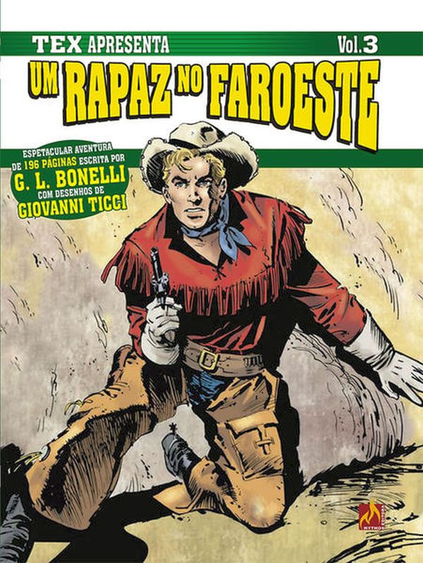Tex Apresenta: um Rapaz no Faroeste Vol. 3 - Formato Italiano - Vol. 3