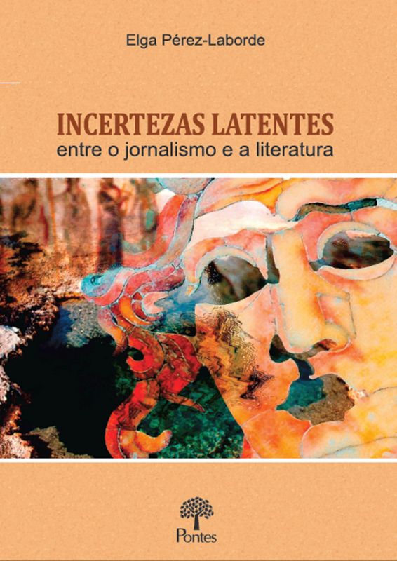 Incertezas Latentes Entre o Jornalismo e a Literatura