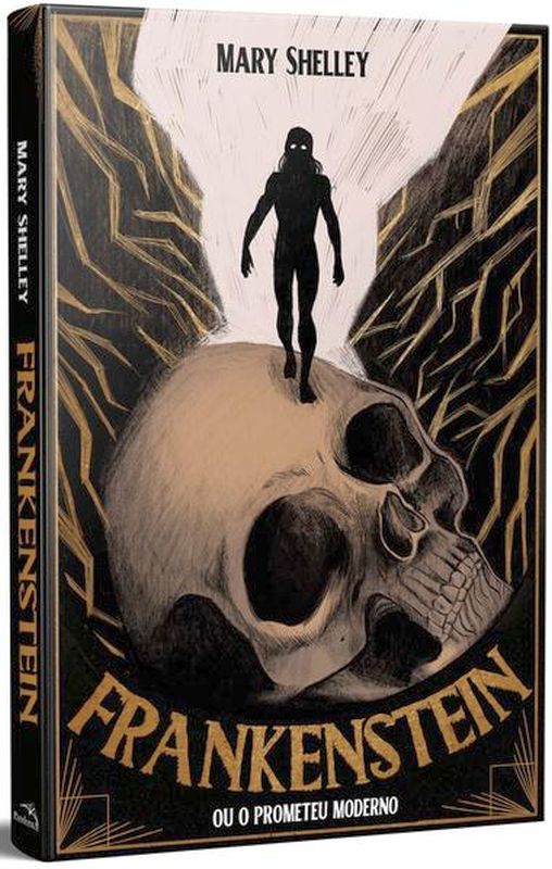 Frankenstein, ou o Prometeu Moderno