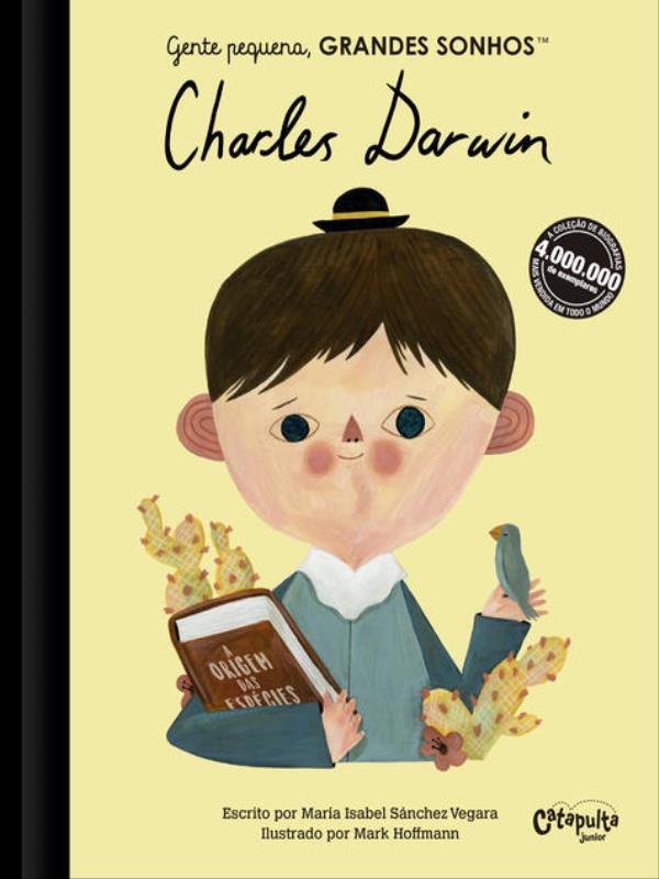 Gente Pequena, Grandes Sonhos: Charles Darwin