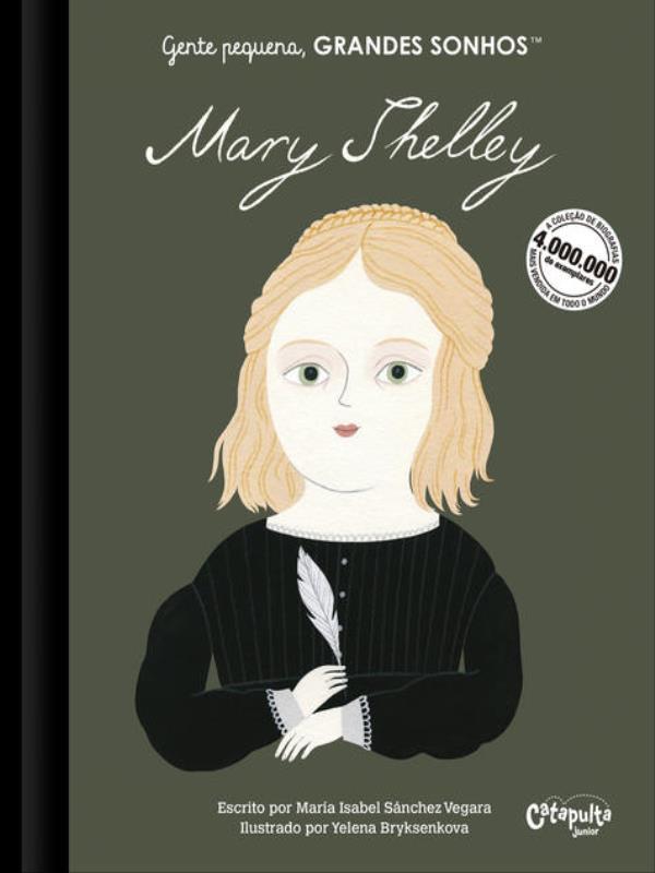 Gente Pequena: Grandes Sonhos: Mary Shelley