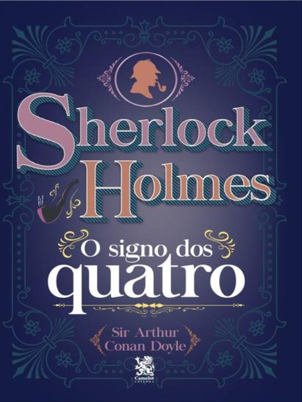 Sherlock Holmes - o Signo dos Quatro