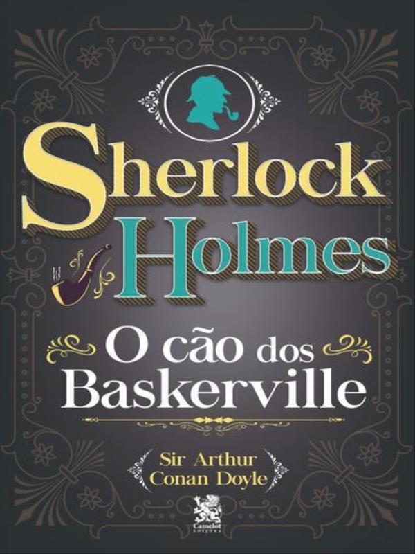 Sherlock Holmes - o Cão dos Baskerville
