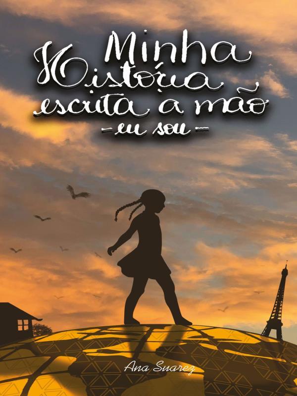 Minha HistóRia Escrita à Mão - Eu Sou - Vol. 1