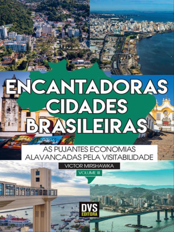 Encantadoras Cidades Brasileiras - Volume 3