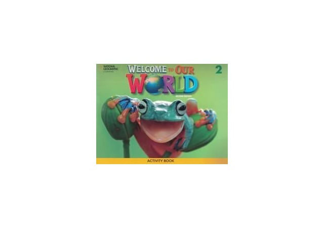Welcome To Our World British 2 - Activity Book - Second Edition