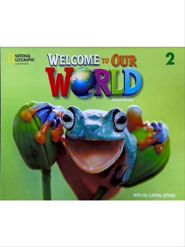 Welcome To Our World American All Caps - Student Book 2 With Olp - Second Edition