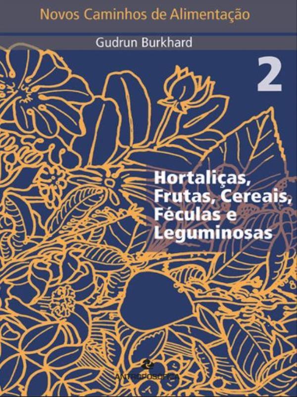 Novos Caminhos de Alimentação 2