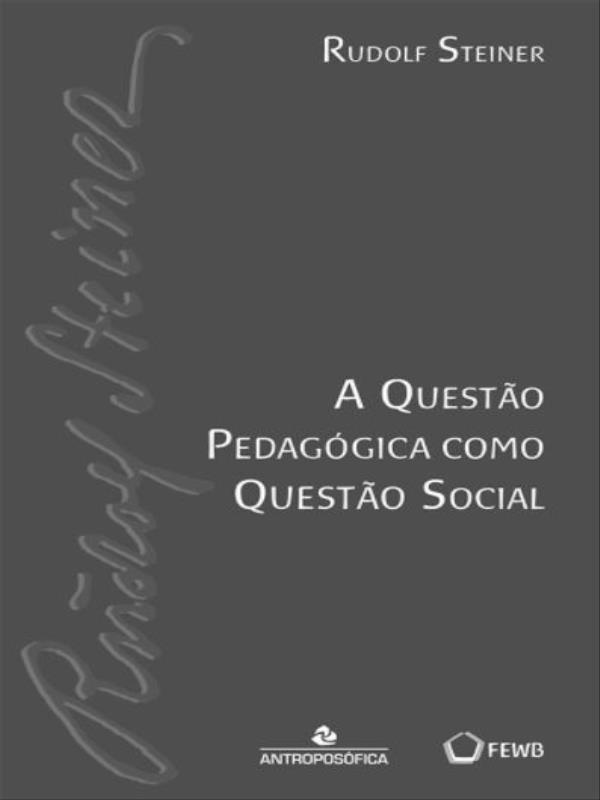 A Questão PedagóGica Como Questão Social