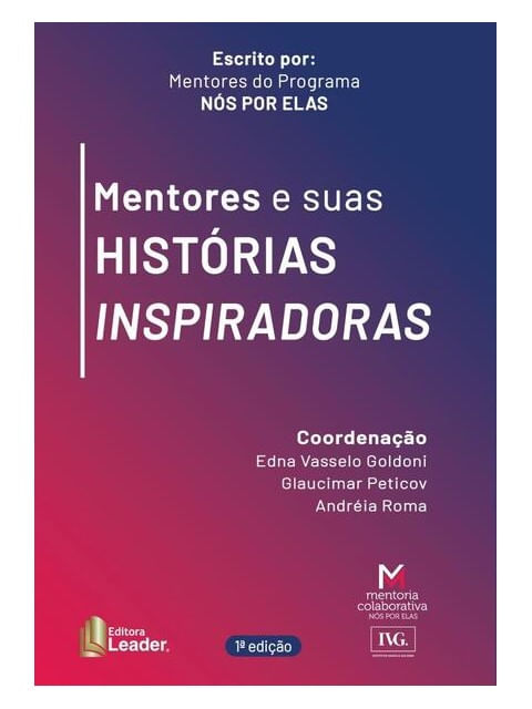 Mentores e Suas HistóRias Inspiradoras