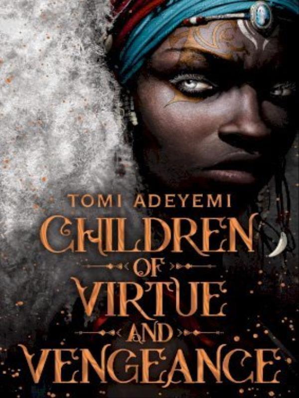 Children Of Virtue And Vengeance