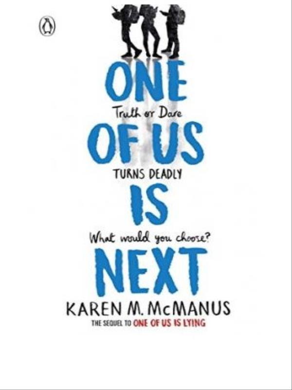 One Of Is Next - The Sequel To The International Bestseller One Of Us Is Lying
