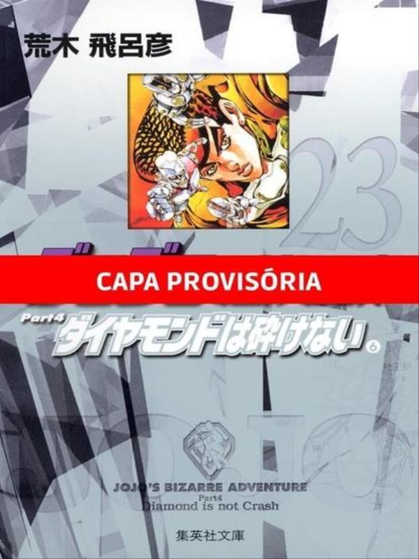Jojo'S Bizarre Adventure - Parte 4: Diamond Is Unbreakable Vol. 6