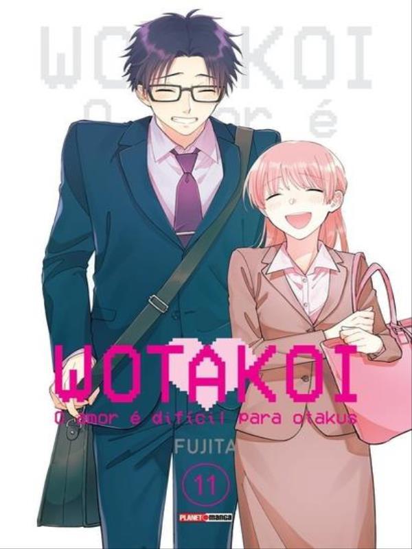 Wotakoi: o Amor é DifíCil para Otakus - Vol. 11