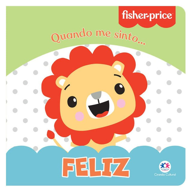 Fisher-Price - Feliz