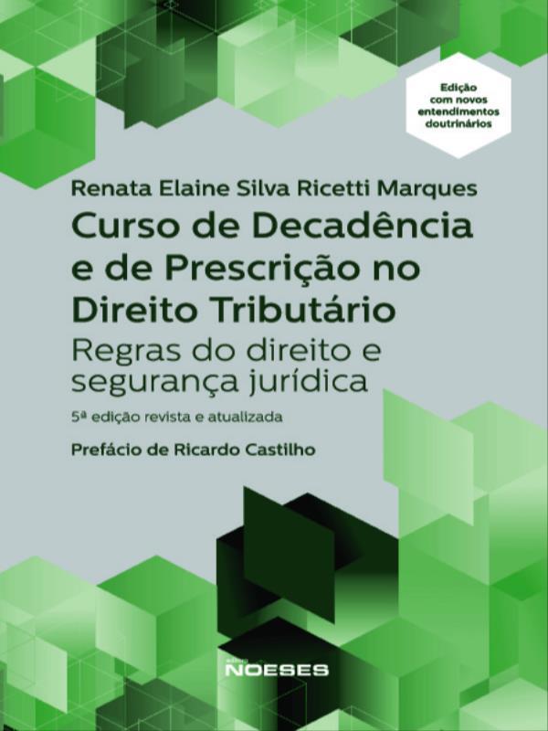 Curso de DecadêNcia e de Prescrição no Direito TributáRio