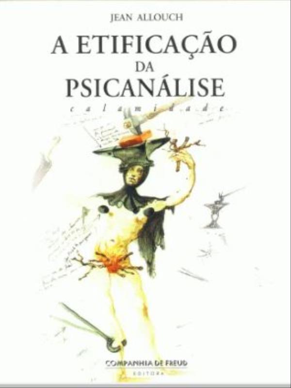 A Etificação da PsicanáLise