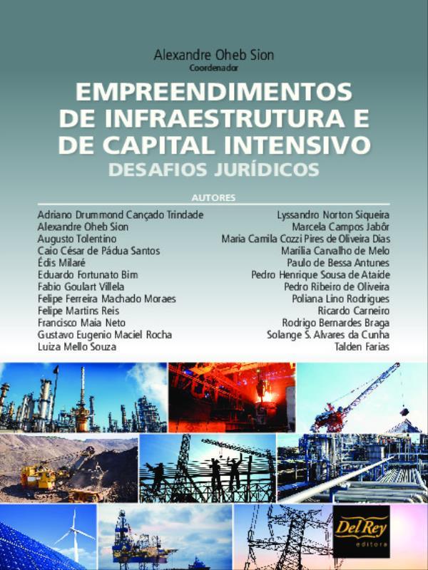 Empreendimentos de Infraestrutura e de Capital Intensivo