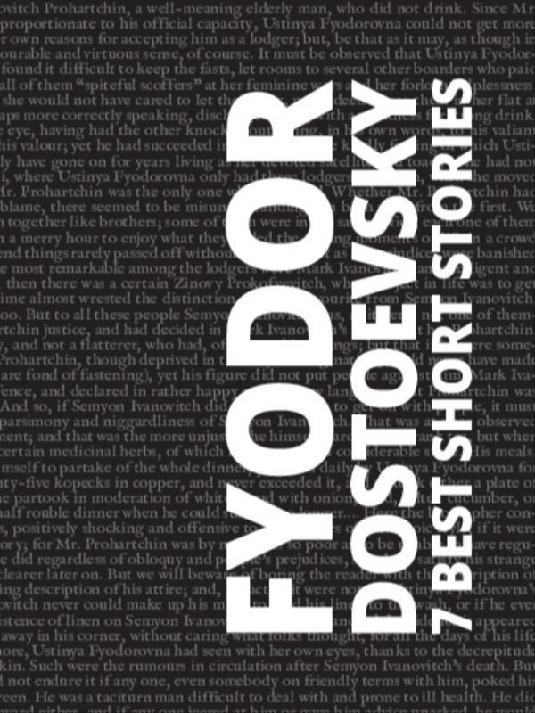 7 Best Short Stories - Fyodor Dostoevsky