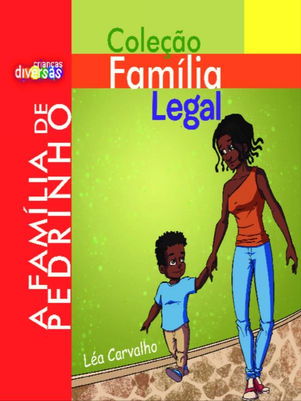 A FamíLia de Pedrinho