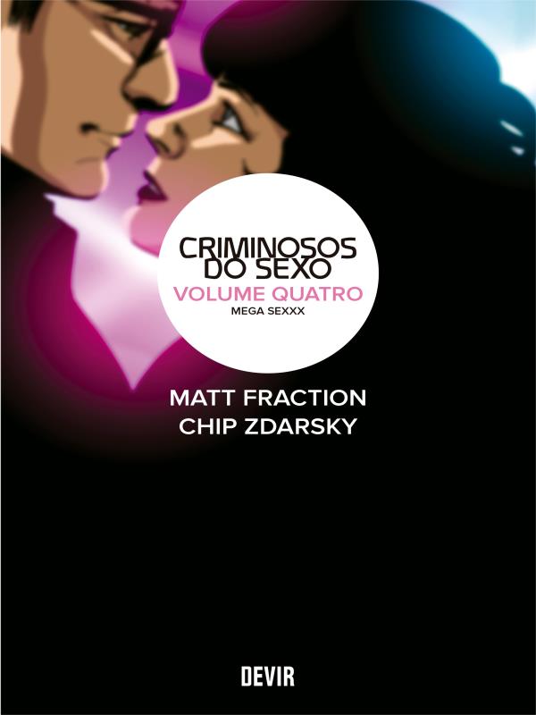 Criminosos do Sexo Volume 4: Mega Sexxx