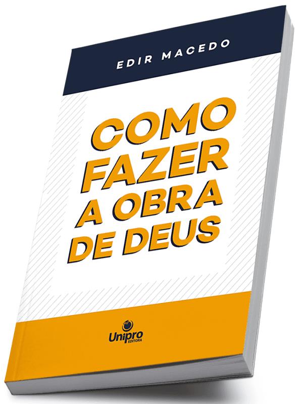 Como Fazer a Obra de Deus - Vol. 1