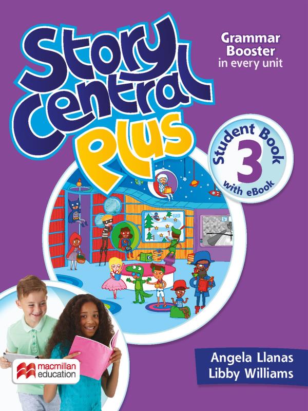 Story Central Plus Student'S Book With Ebook Pack - 3