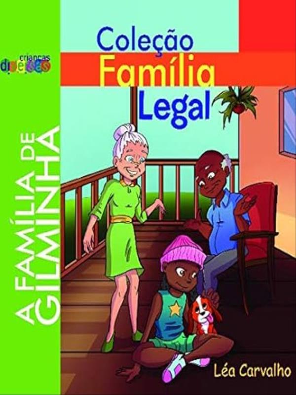 A FamíLia de Gilminha