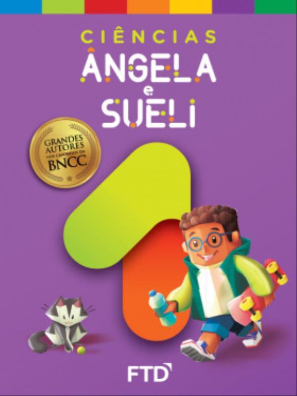 Grandes Autores - CiêNcias - Angela e Sueli - 1º Ano