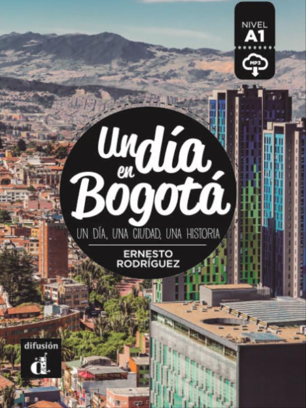 Un Día En Bogotá