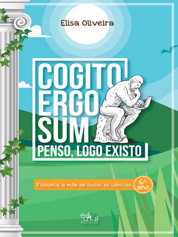 Filosofia, a Mãe de Todas as CiêNcias - Vol. 1