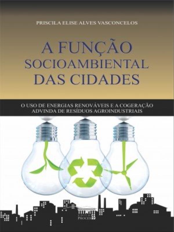 A Função Socioambiental das Cidades
