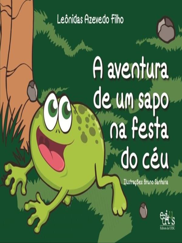 A Aventura de um Sapo na Festa do CéU
