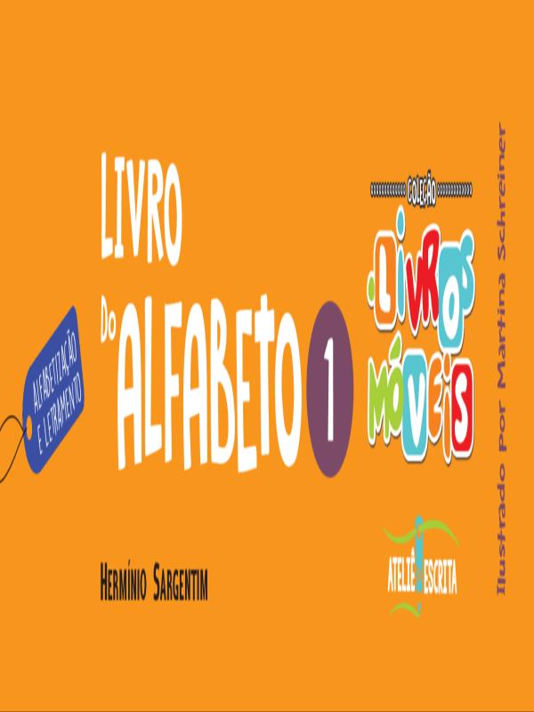 Livro do Alfabeto - Vol. 1