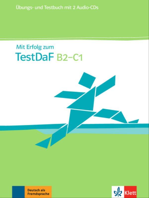 Mit Erfolg Zum Testdaf, üBungs- Und Testbuch - B2-C1
