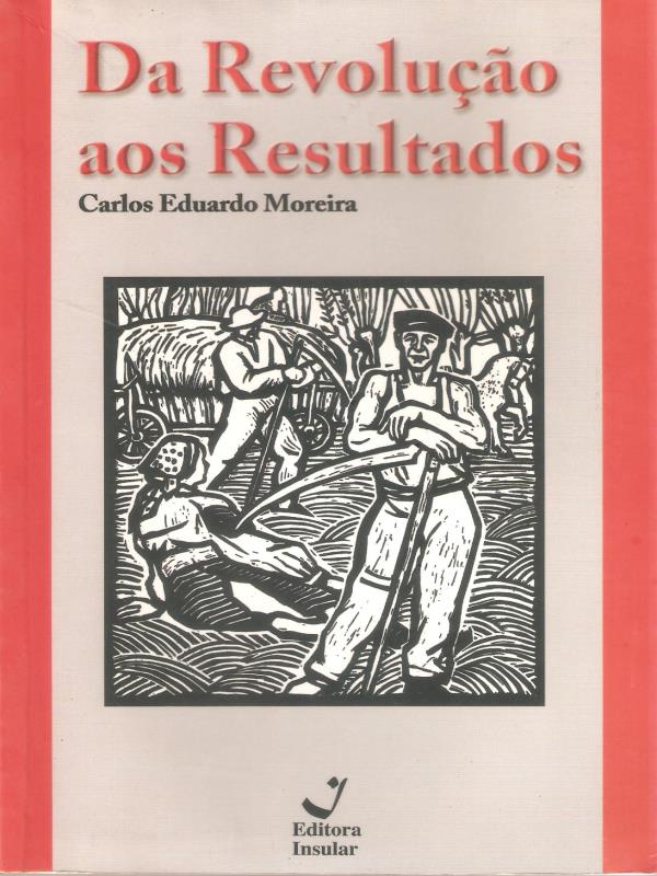 Da Revolução aos Resultados