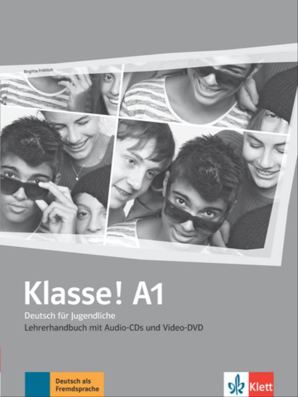 Klasse!, Lehrerhandbuch Mit Audio-Cds, Video-Dvd - A1