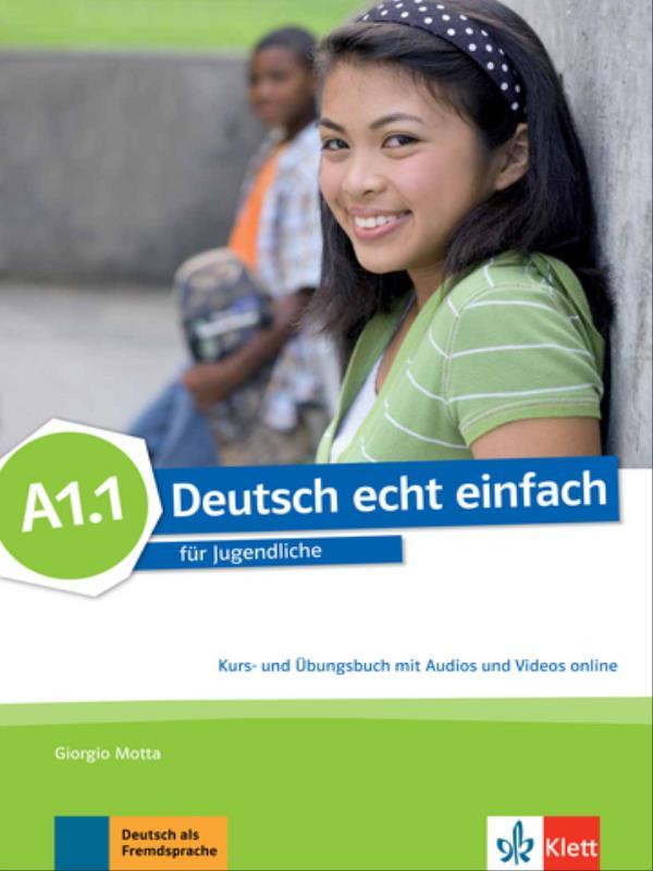 Deutsch Echt Einfach, Kurs- Und üBungsbuch + Audios Und Videos Online - A1.1