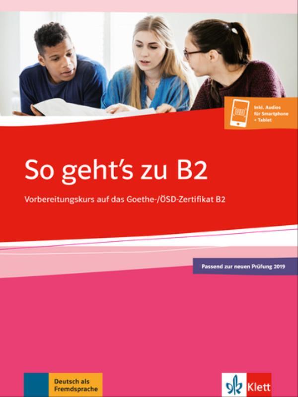 So Geht'S Zu, Neu - üBungsbuch-B2