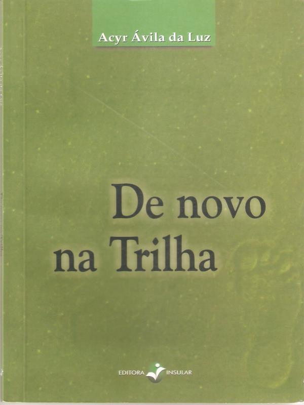 De Novo na Trilha
