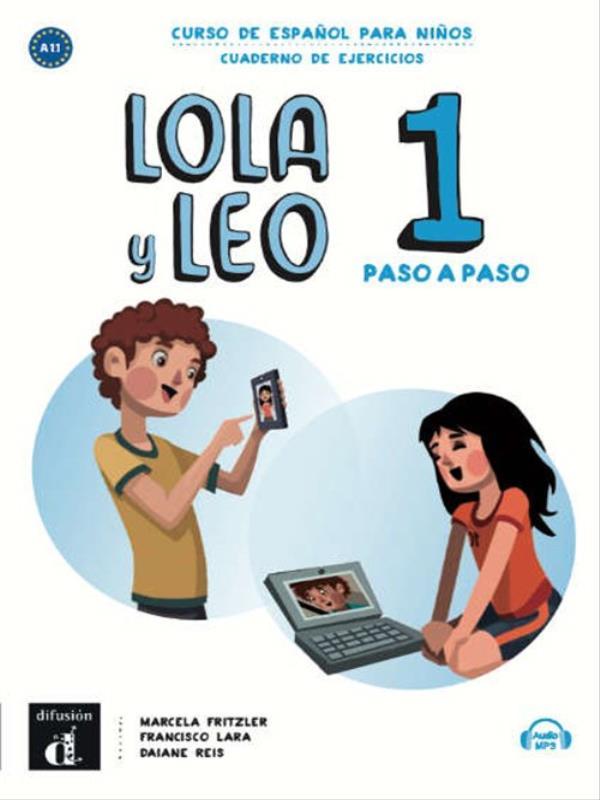 Lola Y Leo 1 - Paso a Paso - Cuaderno de Ejercicios