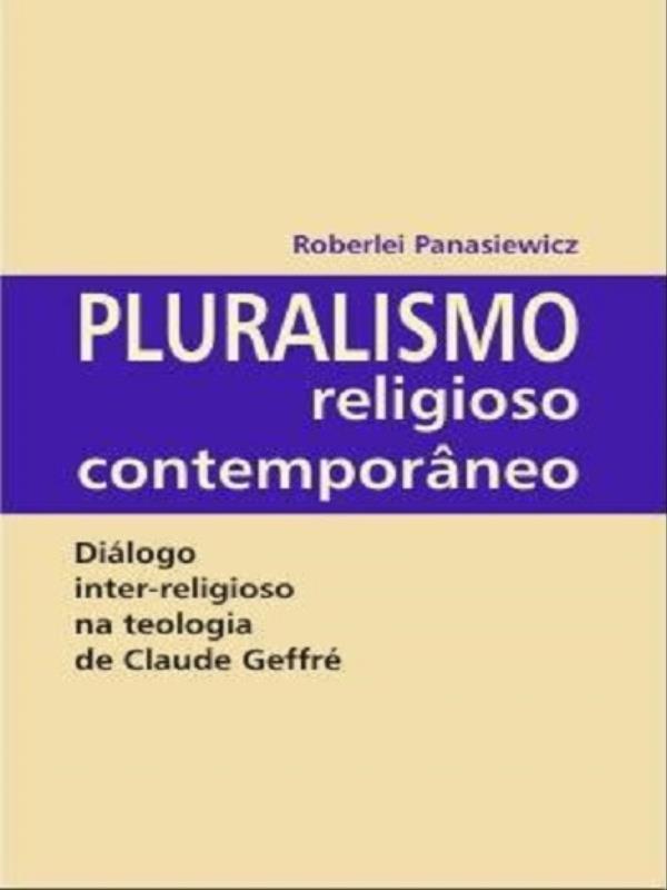 Pluralismo Religioso ContemporâNeo