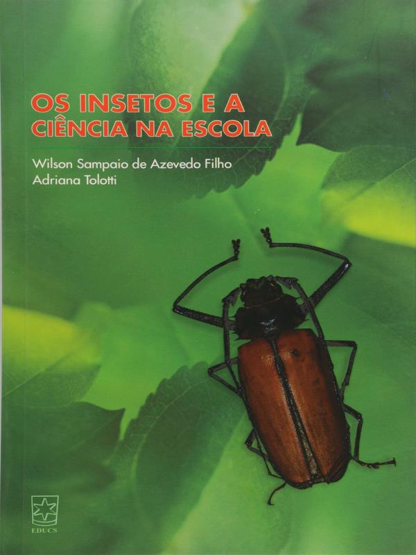 Os Insetos e a CiêNcia na Escola