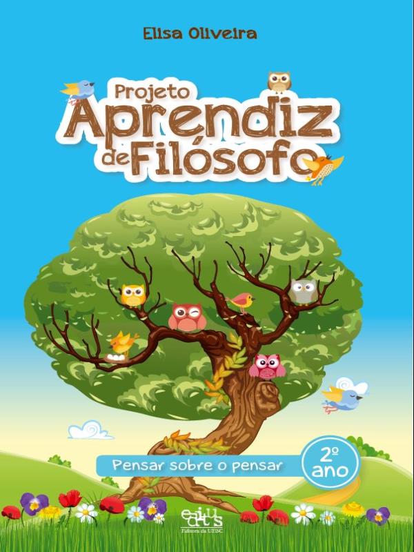 Projeto Aprendiz de FilóSofo - 2º Ano
