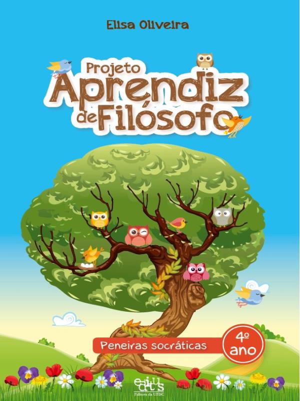 Projeto Aprendiz de FilóSofo - 4º Ano