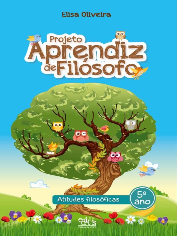 Projeto Aprendiz de FilóSofo - 5º Ano