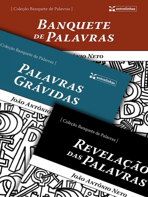 Capa do livro Banquete de Palavras de João AntôNio Neto