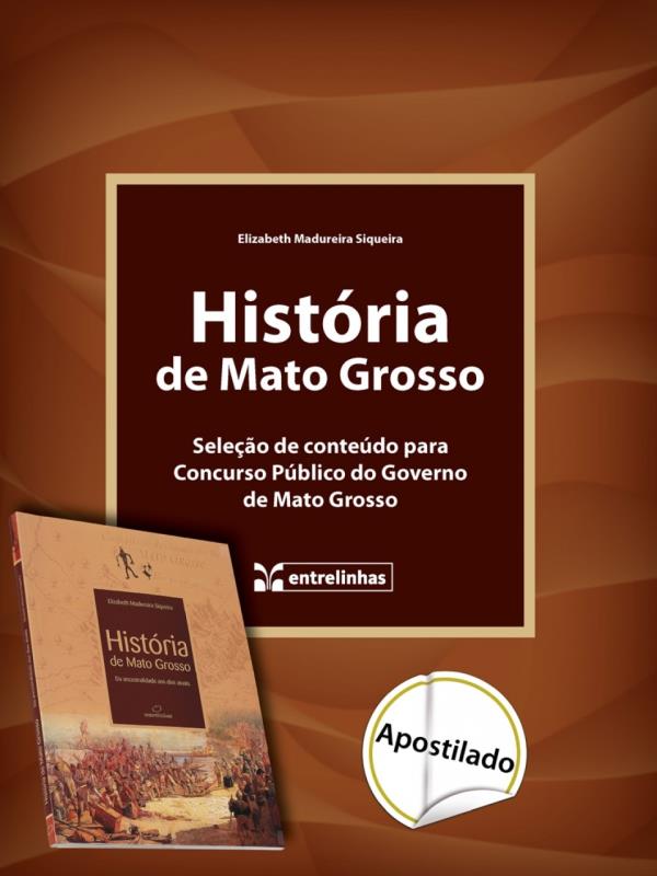 HistóRia de Mato Grosso