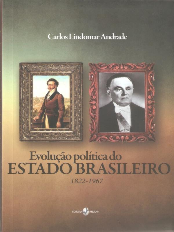 Evolução PolíTica do Estado Brasileiro