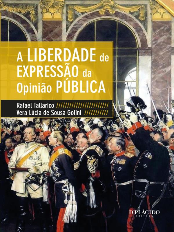 A Liberdade de Expressão da Opinião PúBlica